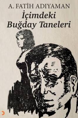 İçimdeki Buğday Taneleri - 1