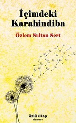 İçimdeki Karahindiba - Özlü Kitap