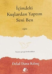 İçimdeki Kuşlardan Yaptım Seni Ben - Meşe Kitaplığı