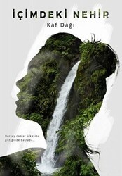İçimdeki Nehir - 21 Yayınları