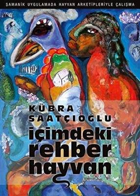 İçimdeki Rehber Hayvan - 1