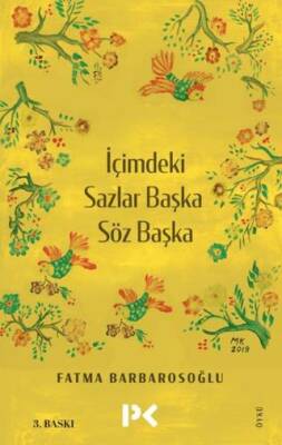 İçimdeki Sazlar Başka Söz Başka - 1