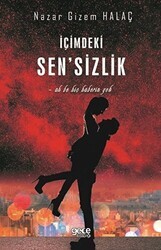 İçimdeki Sen`sizlik - Gece Kitaplığı
