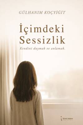 İçimdeki Sessizlik - 1