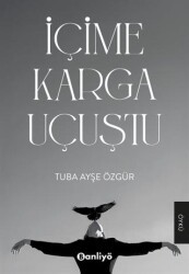 İçime Karga Uçuştu - Banliyö Kitap
