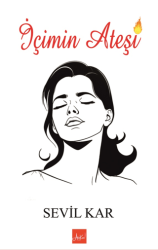 İçimin Ateşi - Atakar Yayıncılık