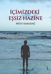 İçimizdeki Eşsiz Hazine - İkinci Adam Yayınları