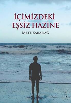 İçimizdeki Eşsiz Hazine - 1