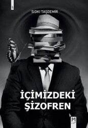 İçimizdeki Şizofren - 1