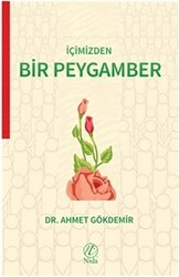 İçimizden Bir Peygamber - Nida Yayıncılık