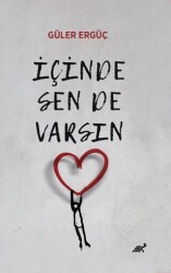 İçinde Sen De Varsın - Paradigma Akademi Yayınları