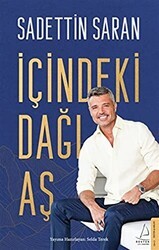 İçindeki Dağı Aş - Destek Yayınları