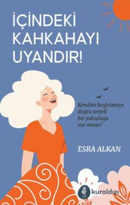 İçindeki Kahkahayı Uyandır - 1