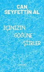 İçinizin Göğüne Şiirler - Liman Yayınevi