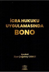 İcra Hukuku Uygulamasında Bono - Legal Yayıncılık