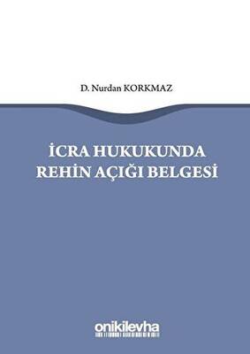 İcra Hukukunda Rehin Açığı Belgesi - 1