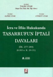 İcra İflas Hukukunda Tasarrufun İptali Davaları - 1