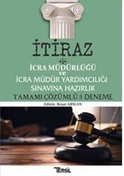 İcra Müdürlüğü Ve İcra Müdür Yardımcılığı Sınavına Hazırlık Tamamı Çözümlü 5 Deneme - Temsil Kitap