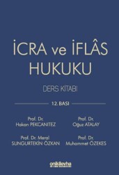 İcra ve İflas Hukuku Ders Kitabı - On İki Levha Yayınları