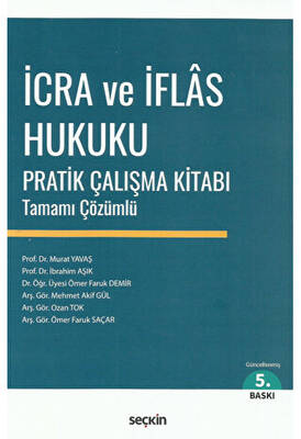 İcra ve İflas Hukuku Pratik Çalışma Kitabı - 1