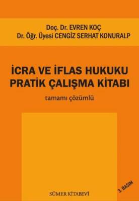 İcra ve İflas Hukuku Pratik Çalışma Kitabı - 1