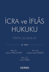 İcra ve İflas Hukuku Pratik Çalışmalar - On İki Levha Yayınları