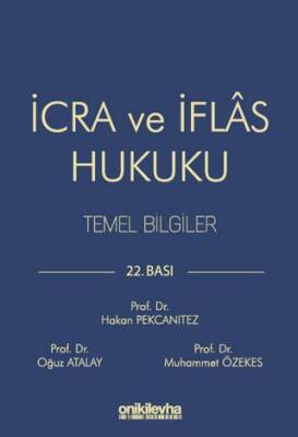 İcra ve İflas Hukuku Temel Bilgiler - 1