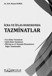 İcra ve İflas Hukukunda Tazminatlar - Platon Hukuk