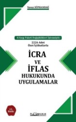 İcra Ve İflas Hukukunda Uygulamalar - Platon Hukuk