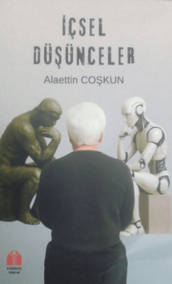 İçsel Düşünceler - 1