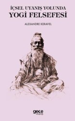 İçsel Uyanış Yolunda Yogi Felsefesi - Gece Kitaplığı