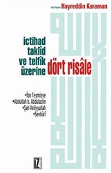 İçtihad, Taklid ve Telfik Üzerine Dört Risale - İz Yayıncılık