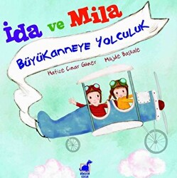 İda Ve Mila Büyükanneye Yolculuk - 1