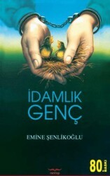 İdamlık Genç - Mektup Yayınları