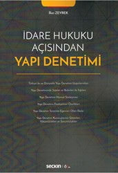 İdare Hukuku Açısından Yapı Denetimi - Seçkin Yayıncılık