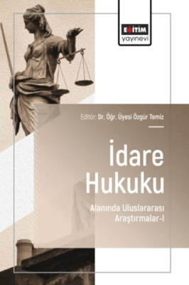 İdare Hukuku Alanında Uluslararası Araştırmalar - 1 - 1