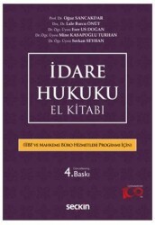 İdare Hukuku El Kitabı - Seçkin Yayıncılık