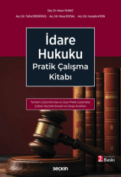 İdare Hukuku Pratik Çalışma Kitabı - Seçkin Yayıncılık