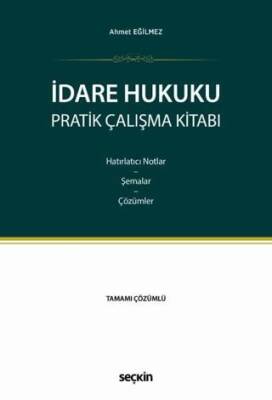 İdare Hukuku Pratik Çalışma Kitabı - 1