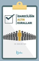 İdareciliğin Altın Kuralları - Beka Yayınları