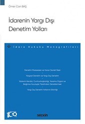 İdarenin Yargı Dışı Denetim Yolları - Seçkin Yayıncılık