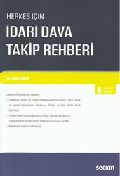 İdari Dava Takip Rehberi - Seçkin Yayıncılık