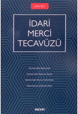 İdari Merci Tecavüzü - 1