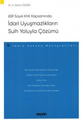 İdari Uyuşmazlıkların Sulh Yoluyla Çözümü - Seçkin Yayıncılık