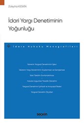 İdari Yargı Denetiminin Yoğunluğu - Seçkin Yayıncılık