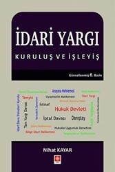 İdari Yargı - Kuruluş ve İşleyiş - Ekin Basım Yayın