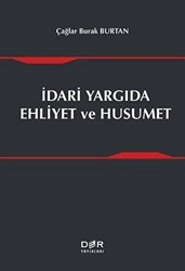 İdari Yargıda Ehliyet ve Husumet - Der Yayınları