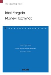 İdari Yargıda Manevi Tazminat - Seçkin Yayıncılık