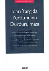 İdari Yargıda Yürütmenin Durdurulması - Seçkin Yayıncılık