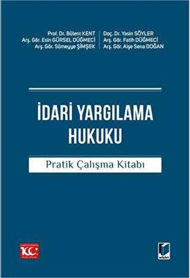 İdari Yargılama Hukuku Pratik Çalışma Kitabı - 1